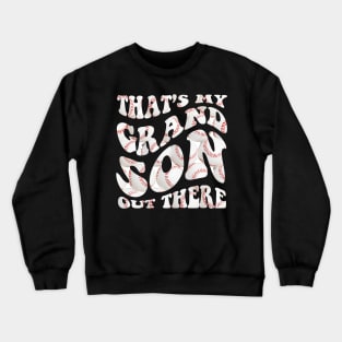 Women's Baseball Grandma That's My Grandsons Out There Crewneck Sweatshirt